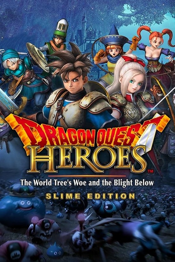 Dragon Quest Heroes: The World Tree's Woe and the Blight Below cover